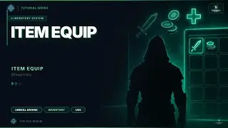 Unreal Engine 5 - Inventory System - Part 25 - Item Equip