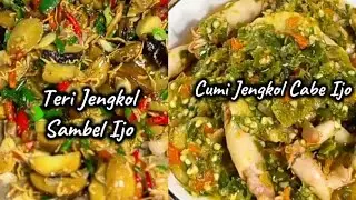 CARA MASAK TERI JENGKOL SAMBEL IJO & CUMI JENGKOL CABE IJO ‼️  TIPS MENGGORANG JENGKOL BIAR EMPUK