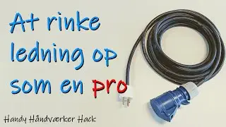 At rinke ledning op (som en pro)