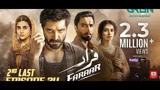 Faraar 2nd Last Episode 24 Subtitles 27th April 2025    Digitally Powered By Parley Gold Gleam & Hap