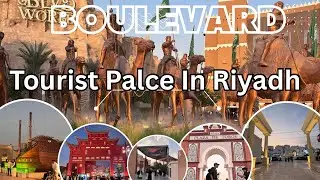Best Place In Riyadh | Walking Tour In Boulevard World | Riyadh Saudi Arabia 🇸🇦 