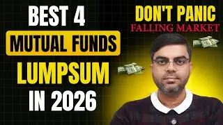 Top 4 Mutual Funds for Lumpsum Investment in Falling Market 2026
