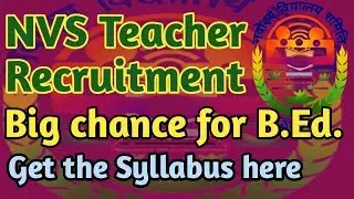 NVS teacher recruitment drive 2019... Salary 1-2lakh 🙏