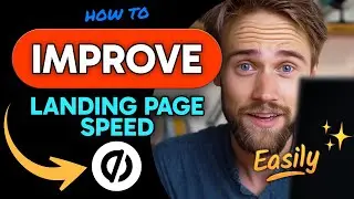 How to IMPROVE LANDING PAGE SPEED in Unbounce (Step by Step) 2025