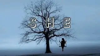 SHE - Winona Oak with lyrics