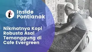 Nikmatnya Kopi Robusta Asal Temanggung di Cafe Evergreen