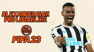 HOW TO  MAKE ALEXANDER ISAK IN FIFA 23/EAFC 24 PRO CLUBS! PRO CLUBS LOOKALIKE!
