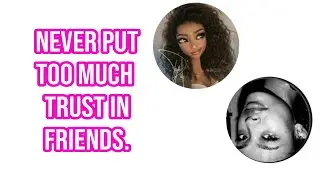 The Tale of a Failed Friendship