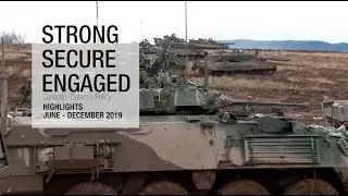 Highlights from Canada&rsquo;s Defence Policy: Strong, Secure, Engaged (June &ndash; November 2019)