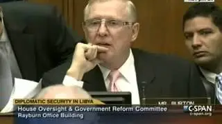 Rep. Burton During the Oversight Committee Hearing On Diplomatic Security in Libya Part 1