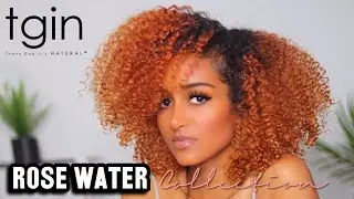 TGIN ROSE WATER COLLECTION |  THE BEST WASH N GO COMBO FOR CURL DEFINITION ON 3B 3C 4A
