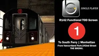 OpenBVE | Operating a R142 (1) train to South Ferry-Manhattan, with functional TOD Screen Systems.