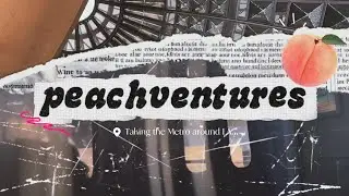 PEACHVENTURES Episode 003 &mdash; Taking the Metro around LA