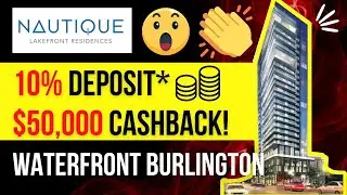 Nautique Lakefront Residences 😱 | Burlington Condos | Precon Real Estate