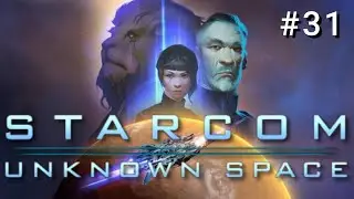 Critical System Failure | Starcom: Unknown Space | Part 31