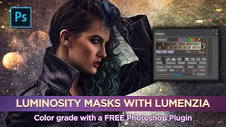 Luminosity Masks in Photoshop with LUMENZIA || FREE Plugin for Photoshop (Lite version)