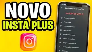NOVO!🙌INSTA PLUS 2026 ATUALIZADO COM V&Aacute;RIAS FUN&Ccedil;&Otilde;ES (COMO BAIXAR E INSTALAR)