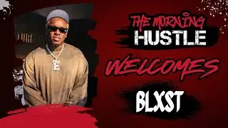 BLXST'S MUSICAL JOURNEY AND NEW COLLABORATIONS