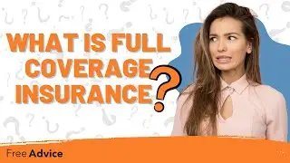 Full Coverage Car Insurance in 2025 (Surprising Facts Revealed)