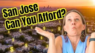 The Real Cost of Living in San Jose (2026 Update)