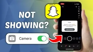 How to FIX No Camera option in Snapchat Settings on iPhone