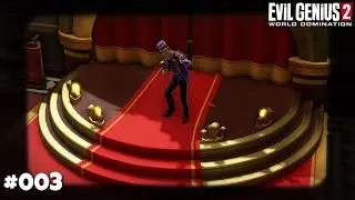The Perfect Setup To Reduce Agent Resolve | Evil Genius 2 Emma Hard Caine Keys #003