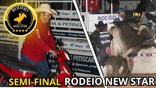 RODEIO NEW STAR - SEMIFINAL 🏆🤠