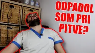 HOSPITAL STORIES: ODPADOL SOM PRI PITVE?