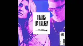 Regard, Ella Henderson - No Sleep (Instrumental)