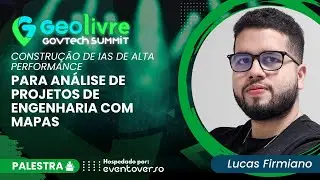 Construção de IAs de Alta Performace para Análise de Projetos de Engenharia com Mapas | Lucas F.