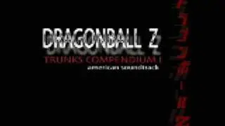 Best of DBZ: Trunks Compendium- Mysterious Youth