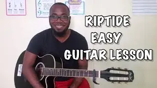 Riptide - Vance Joy ★ Guitar Lesson - Easy Acoustic Tutorial