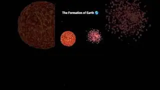 formation of Earth 🌎 #science #universe #scienceexperiment #viral #youtube #sciencefacts #earth