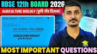 RBSE 12th Agriculture Biology most important questions -2026 | class-12th agriculture biology class