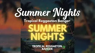 F. M. Studios - Summer Night Dembow | Tropical Reggaeton Banger 2026