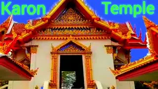 Karon temple Phuket  , Wat suwan khiri khet , Wat karon