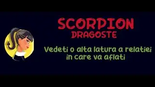 Scorpion - Vedeti o alta latura a relatiei in care va aflati! Dragoste 16-31 Ianuarie 2024