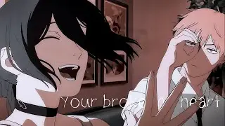 Your broke my heart -@kobzx2z ft @MylaRosenfeld - Speed up AMV lyrics 
