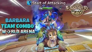 Barbara Team Combo in World Arena Ep. 8 - Summoners War