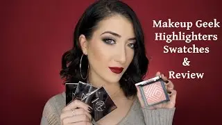 Makeup Geek Highlighter Swatches & Review