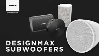 Kenali Subwoofer dari Lini DesignMax | Bose Professional Indonesia