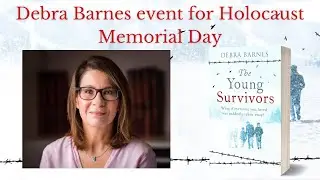 Debra Barnes author event commemorating Holocaust Memorial Day 2022