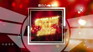 DNZF2298 // IAN HOWARD & ROSEY - BUZZIN ALL NIGHT (Official Video)