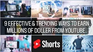 9 Trending ways to earn from youtube|Become millionaire| TIPS&TRICKS