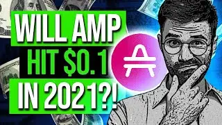 Will AMP Hit $0.1 in 2021? | Amp Price Prediction 2021