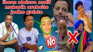 ibsaa fi abdusen gaffii malif mubarik kan dhukkubsate😭 jiru hin gafane yero fayya qabu wolin nyacha