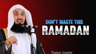 Ramadan Is Coming &mdash; Change Yourself Now | Mufti Menk