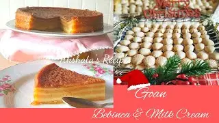 Goan Bebinca & Milk Cream Recipes|Christmas recipes 2022|Ep 2