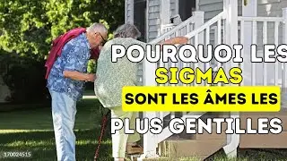 Pourquoi les Hommes Sigma Sont les Personnes les Plus Gentilles Que Vous Rencontrerez