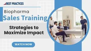 Biopharma Sales Training Secrets: Boost Your Team's Performance